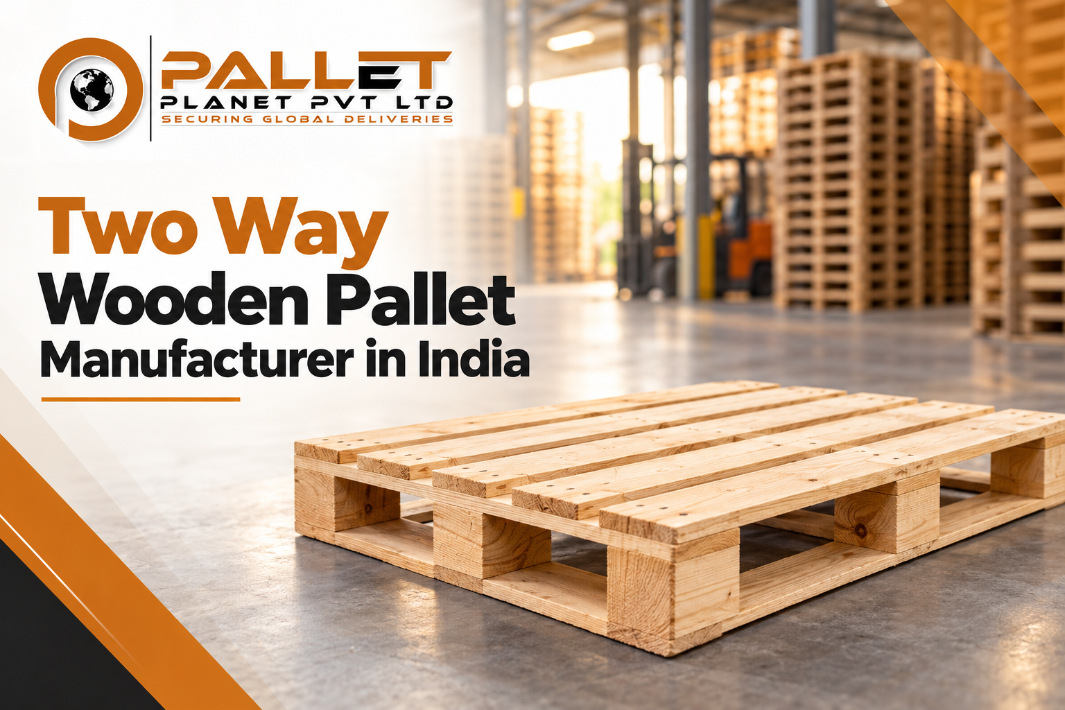 Two Way Wooden Pallet Manufacturer in India - ISPM 15 Export Pallets | Pallet Planet